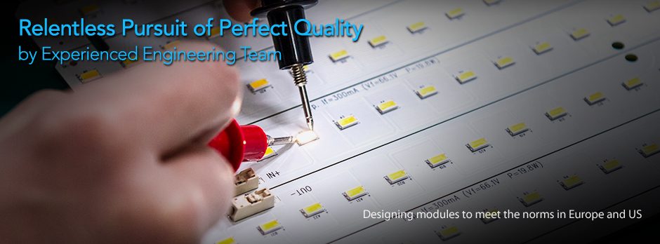 Relentless Pursuit of Perfect Quality by Experienced Engineering Team , Using 100% Korean or Japanese component suppliers width high quality standards